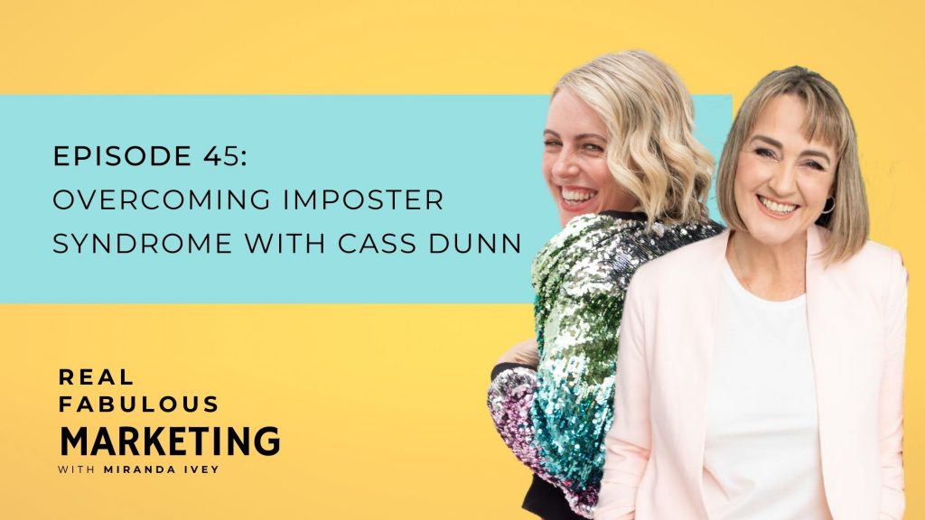 Overcoming Imposter Syndrome with Cass Dunn